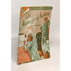 Le mariage de Marion - collection capricante