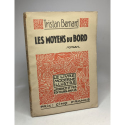 Les moyens du bord