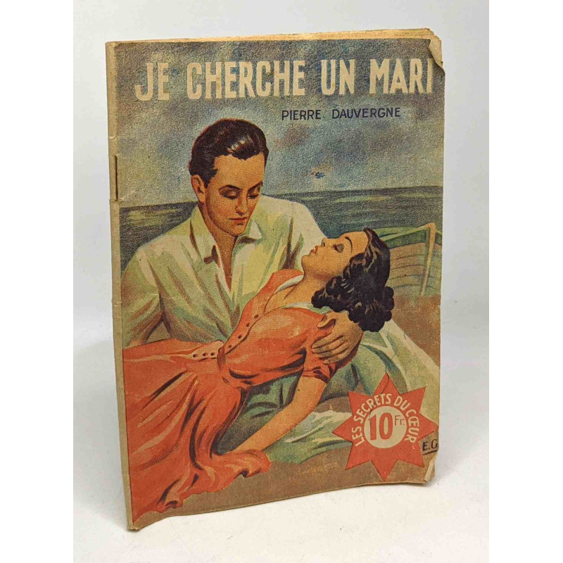 Je cherche un mari - les secrets du coeur