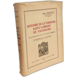 Histore de la paroisse Saint-Lambert de Vaugirard - Lettre...