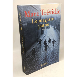 Le magasin jaune