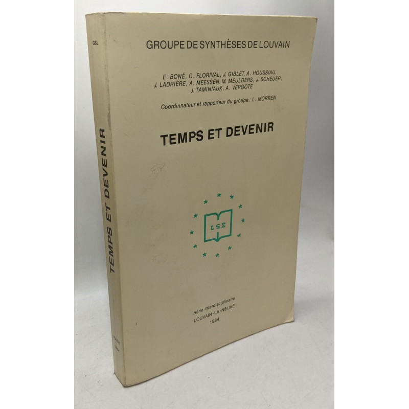 Temps et Devenir - groupe de synthèse Louvain