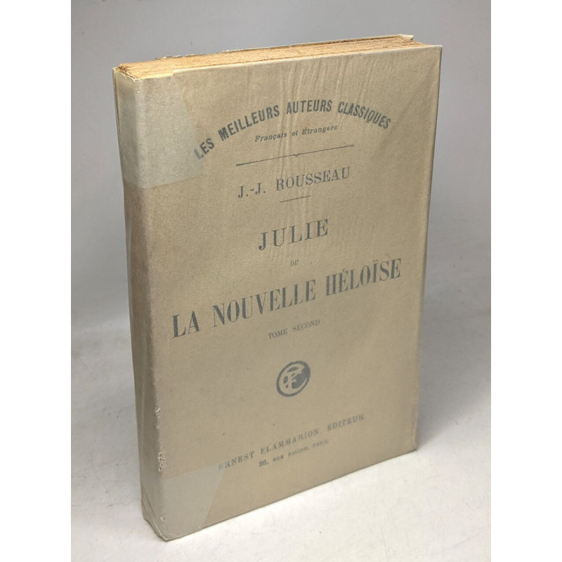 Julie ou la nouvelle Héloïse / Les meilleurs auteurs classiques