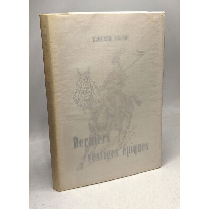 Derniers vestiges épiques