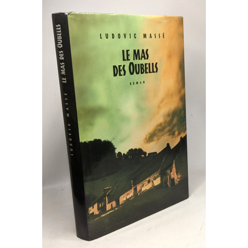 Le mas des Oubells