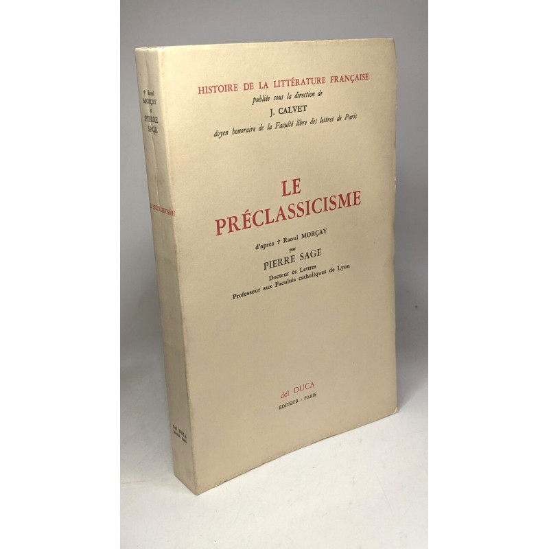 Le préclassicisme / Histoire de la littérature française
