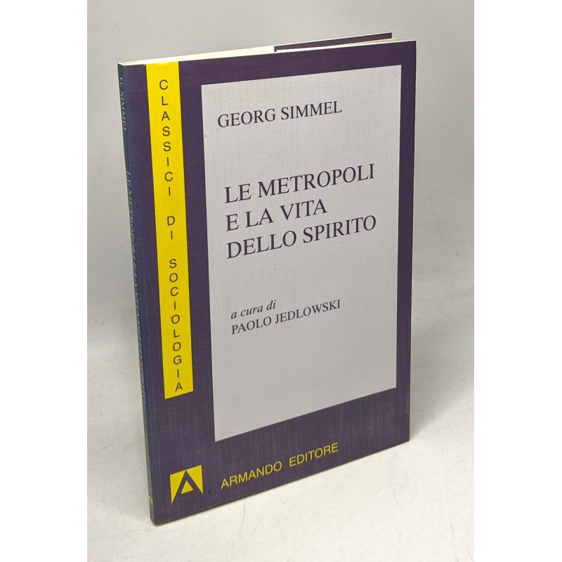 Le metropoli e la vita dello spirito