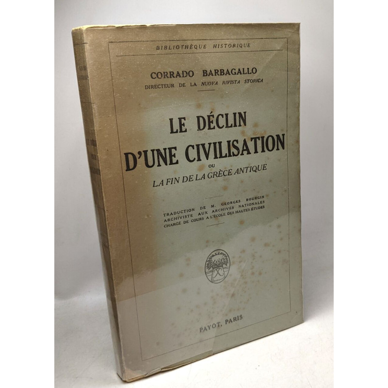 Le Déclin D'Une Civilisation Ou La Fin De La Grèce Antique