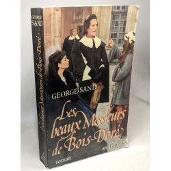 Les beaux Messieurs de Bois-Doré