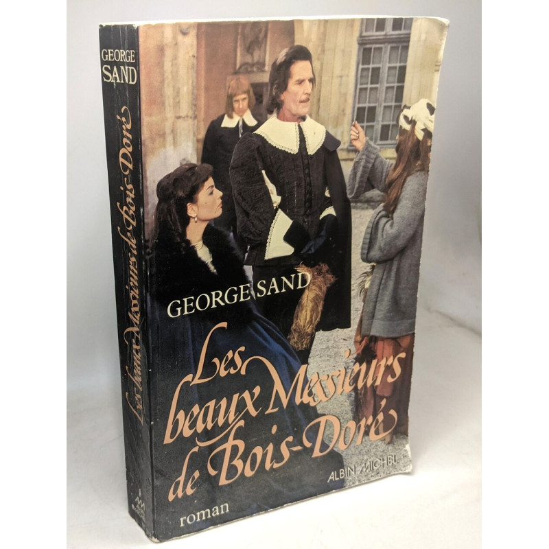 Les beaux Messieurs de Bois-Doré