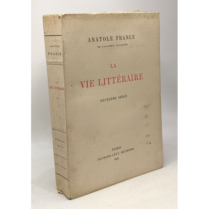 La vie littéraire - deuxième série