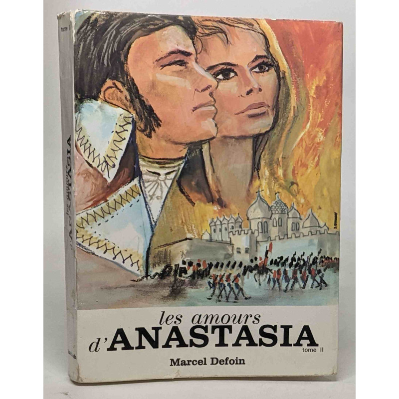 Les amours d'Anastasia Tome deuxième