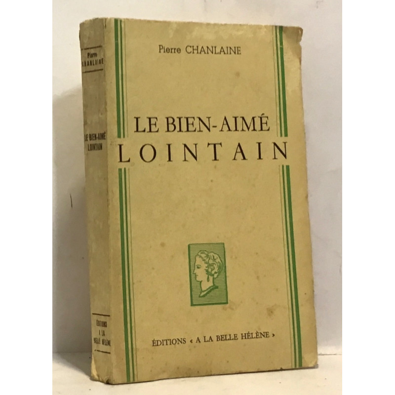 Le bien-aimé lointain
