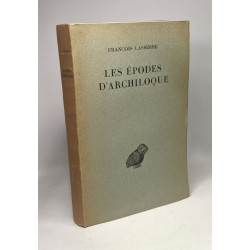 Les épodes d'Archiloque - Collection d'études anciennes
