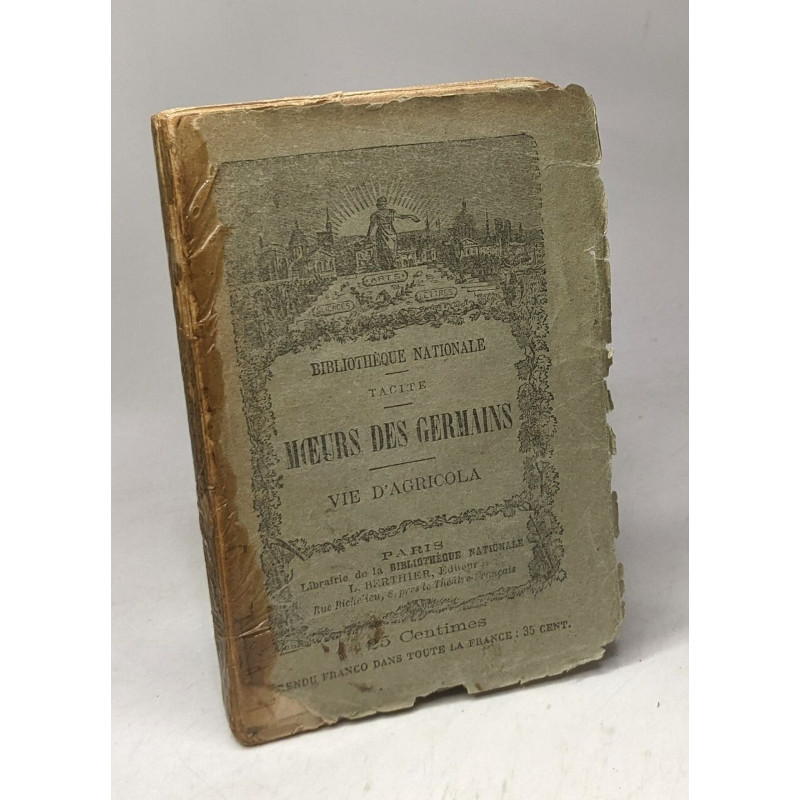 Moeurs des Germains vie d'Agricola / Bibliothèque nationale -...
