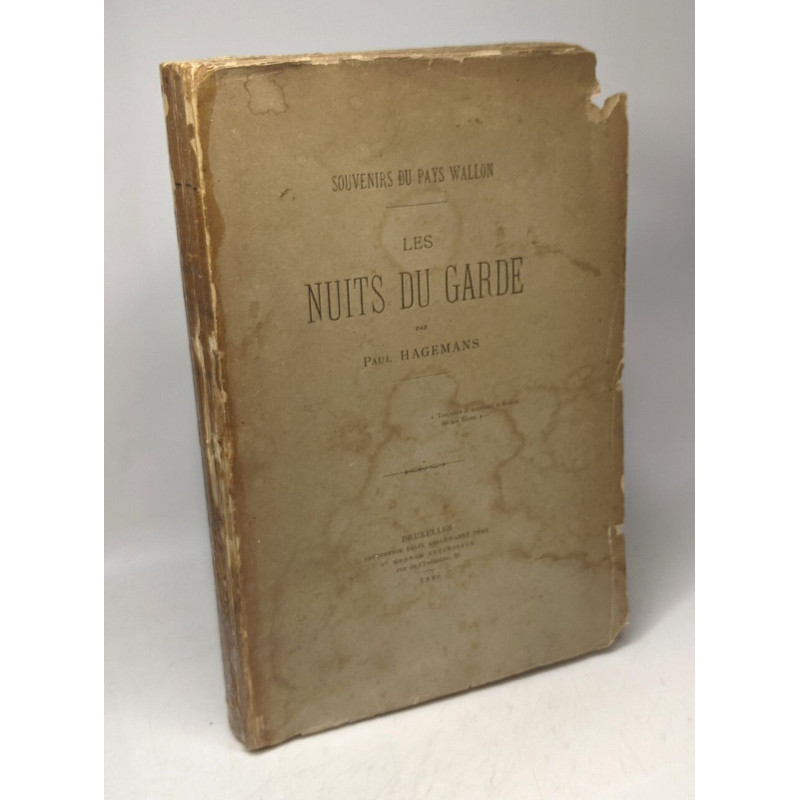 Les nuits du garde / Souvenirs du pays Wallon