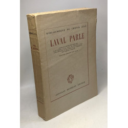 Laval parle - bibliothèque du cheval ailé / Notes et mémoires...