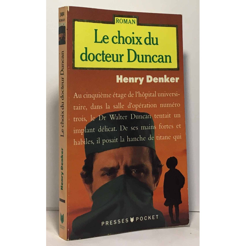 Choix du docteur duncan