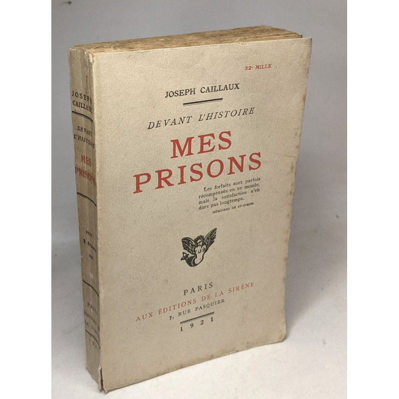 Devant l'histoire mes prisons