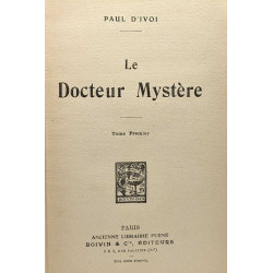 Le docteur mystère - TOME PREMIER ET SECOND