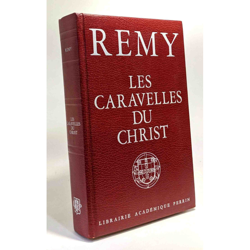 Les caravelles du Christ