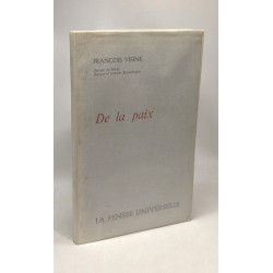 De la paix -- avec hommage de l'auteur