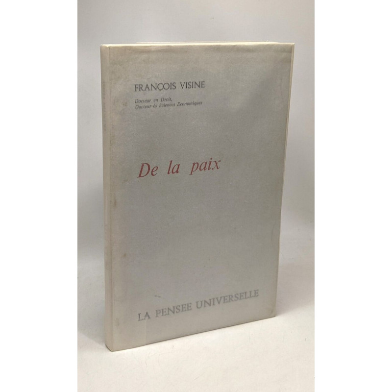 De la paix -- avec hommage de l'auteur