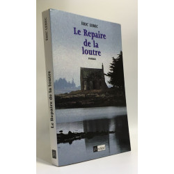 Le repaire de la loutre