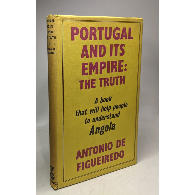 Portugal and its Empire: The Truth