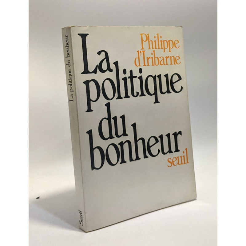 La politique du bonheur
