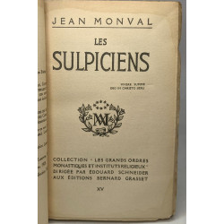 Les sulpiciens / Les grands ordres monastiques et instituts religieux