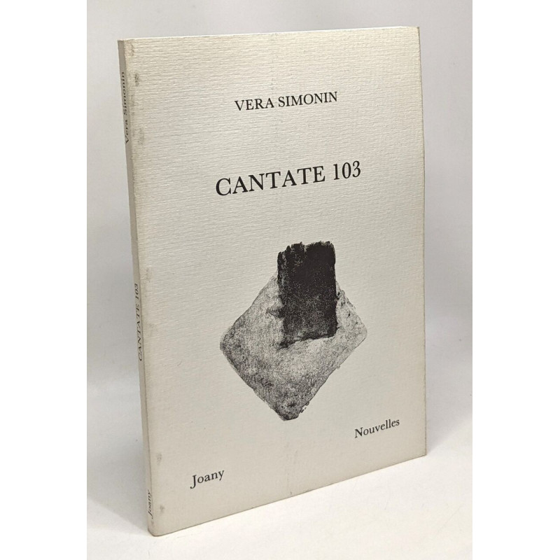Cantate 103 : et autres nouvelles