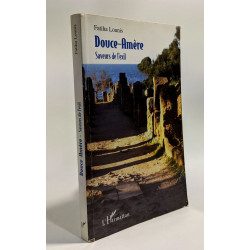 Douce-Amère: Saveurs de l'exil