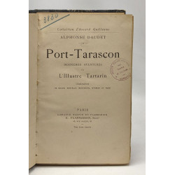 Tartarin de Tarascon + Port-Tarascon - dernières aventures de...