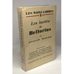 Les invités de Bellorius / Les mains libres 1 --- et des textes de...