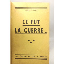 Ce fut la guerre