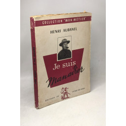 Je sui manadier