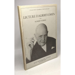 Lecture d'Albert Cohen / Collection "Hommes et Récits du Sud"