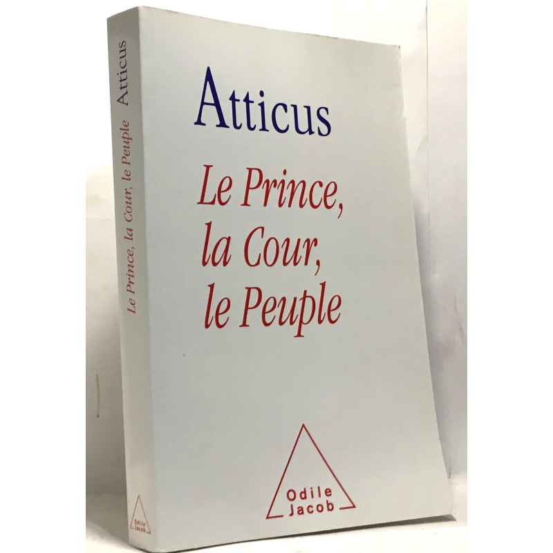 Le Prince la cour et le peuple