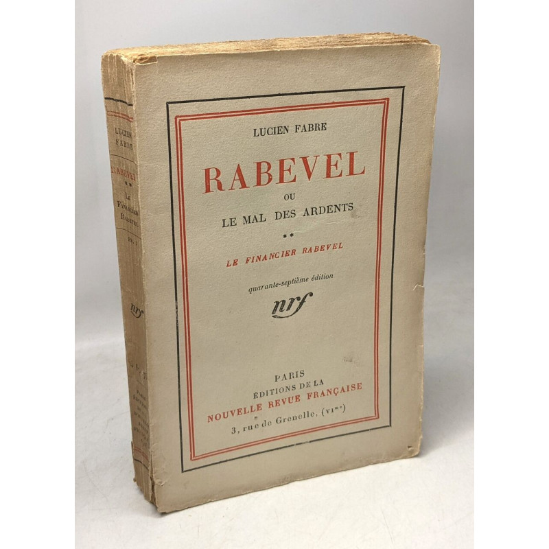 Rabevel ou le mal des ardents le financier Rabevel