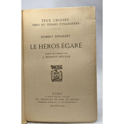 Le héros égaré / Coll. feux croisés âmes et terres étrangères -...