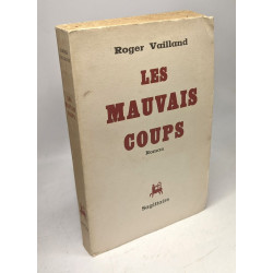 Les mauvais coups