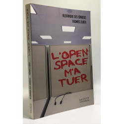 L'Open Space m'a tuer