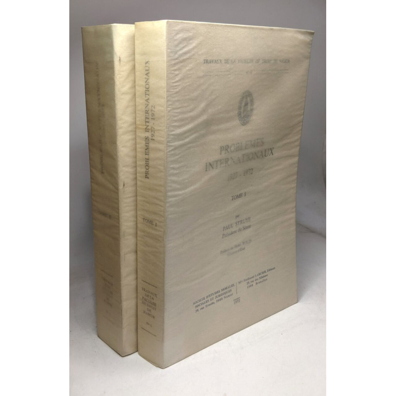 Problemes Internationaux 1927-1972 - Tome I et Tome II / travauxs...