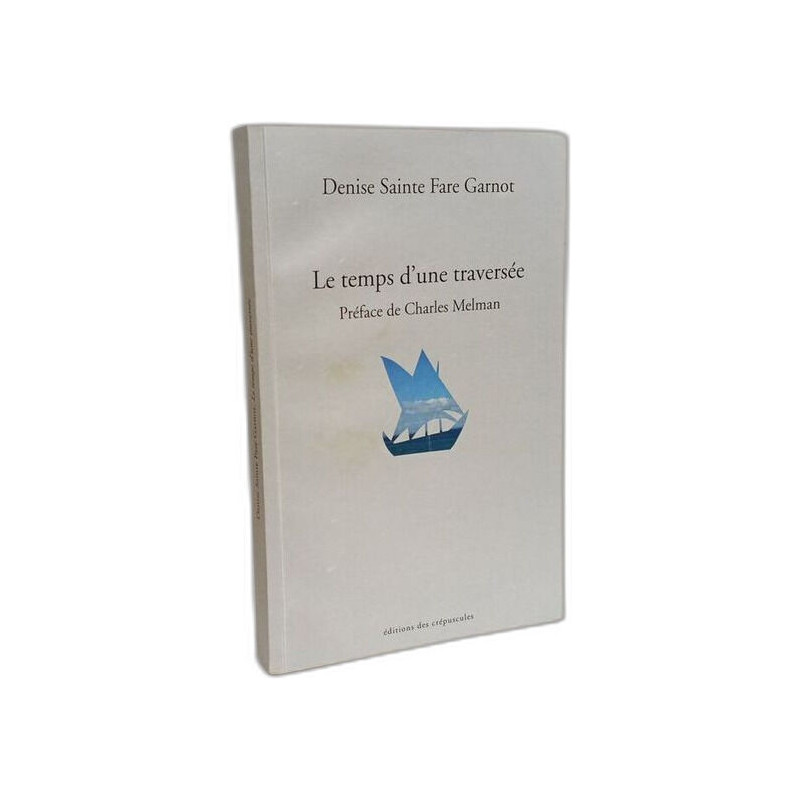 Le temps d'une traversée