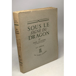 Sous le signe du dragon / Le Choixs
