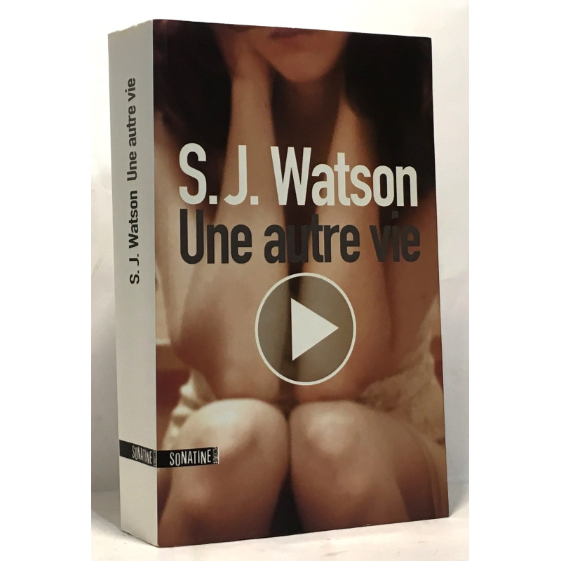 Une autre vie