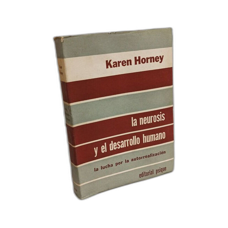 La neurosis y el desarrollo humano