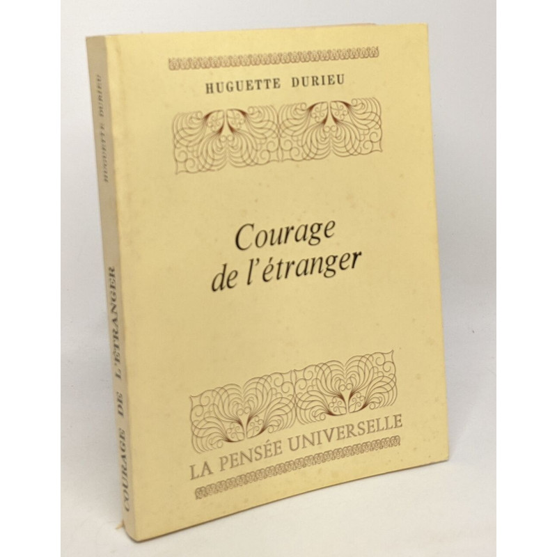 Courage à l'étranger