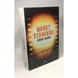 Mount Terminus (texte en français)